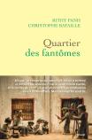 Quartier Des Fantômes