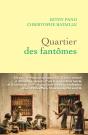 Quartier Des Fantômes - Preview