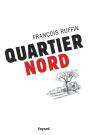 Quartier Nord - Preview