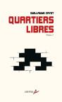 Quartiers Libres Tome 1 - Preview