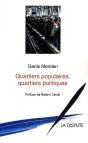 Quartiers Populaires, Quartiers Politiques - Preview