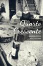 Quarto Crescente - Preview