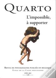 Quarto N°139 : L'Impossible, À Supporter - Avril/Mai 2025
