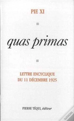 Capa do artigo Quas Primas/ Sur La Royauté Du Christ