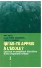 Qu'As Tu Appris À L'École ? Éduquer, Former Et Instruire Pour Changer Le Monde - Preview