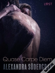 Capa do artigo Quase Carpe Diem - Conto Erótico