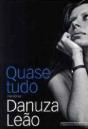 Quase Tudo - Preview