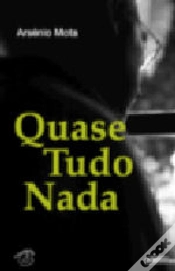 Capa do artigo Quase Tudo Nada