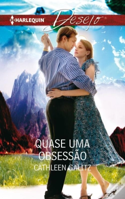 Capa do artigo Quase Uma Obsessão