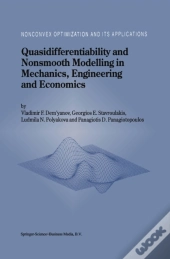 Quasidifferentiability And Nonsmooth Modelling In Mechanics, Engineering And Economics