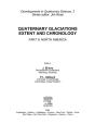 Quaternary Glaciations - Extent And Chronology - Preview