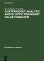 Quaternionic Analysis And Elliptic Boundary Value Problems - Preview
