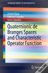 Quaternionic De Branges Spaces And Characteristic Operator Function