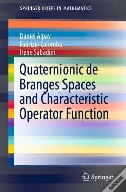 Capa do artigo Quaternionic De Branges Spaces And Characteristic Operator Function