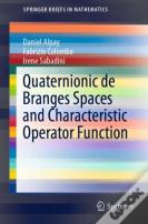 Quaternionic De Branges Spaces And Characteristic Operator Function