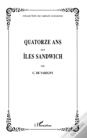 Capa do artigo Quatorze Ans Aux Iles Sandwich