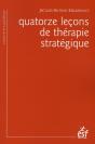 Quatorze Leçons De Thérapie Stratégique - Preview