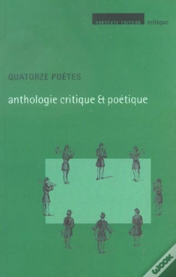 Capa do artigo Quatorze Poetes ; Anthologie Critique Et Poetique