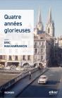 Quatre Annees Glorieuses - Preview