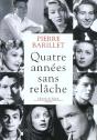 Quatre Annees Sans Relache - Preview