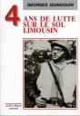 Quatre Ans De Lutte Sur Le Sol Limousin - Preview