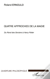 Capa do artigo Quatre Approches De La Magie ; Du Rond Des Sorciers A Harry Potter