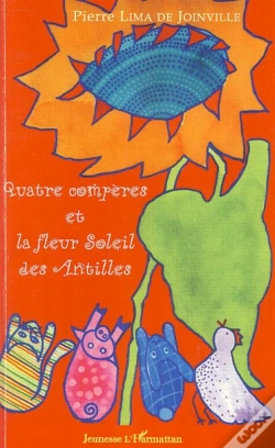 Capa do artigo Quatre Compères Et La Fleur Soleil Des Antilles