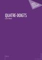 Quatre-Doigts - Preview