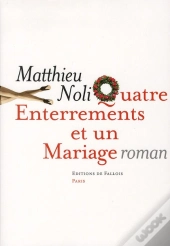 Quatre Enterrements Et Un Mariage