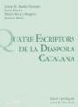 Quatre Escriptors De La Diàspora Catalana - Preview