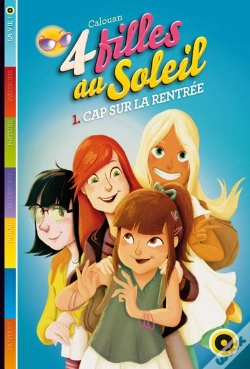 Capa do artigo Quatre Filles Au Soleil T.1 : Cap Sur La Rentree