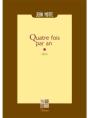 Quatre Fois Par An - Preview