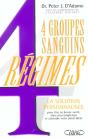 Quatre Groupes Sanguins, Quatre Regimes - Preview