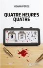 Quatre Heures Quatre - Preview