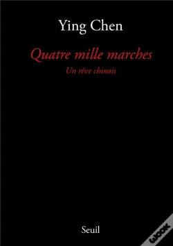 Capa do artigo Quatre Mille Marches. Un Reve Chinois