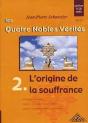 Quatre Nobles Verites Volume 2 (5 Cd Audio) - Preview