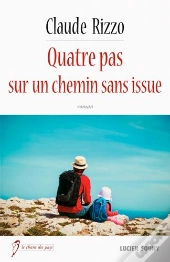 Quatre Pas Sur Un Chemin Sans Issue