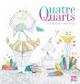 Quatre Quarts - Preview