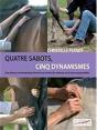 Quatre Sabots, Cinq Dynamismes - Preview