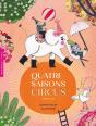Quatre-Saisons Circus - Preview