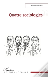Quatre Sociologies