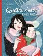 Quatre Soeurs : Intégrale Vol.1 : Tomes 1 Et 2 - Preview