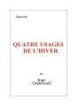 Quatre Usages De L Hiver - Preview