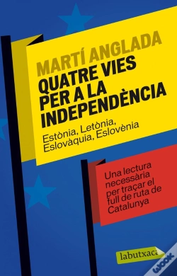 Capa do artigo Quatre Vies Per A La Independència
