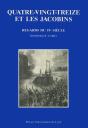 Quatre-Vingt-Treize Et Les Jacobins - Regards Litteraires Du 19e Siecle - Preview