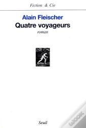 Quatre Voyageurs