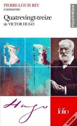 Capa do artigo Quatrevingt-Treize De Victor Hugo (Essai Et Dossier)