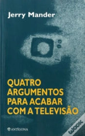 Capa do artigo Quatro Argumentos Para Acabar com a Televisão
