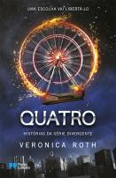 Quatro - Histórias da Série Divergente