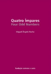 Quatro Ímpares / Four Odd Numbers